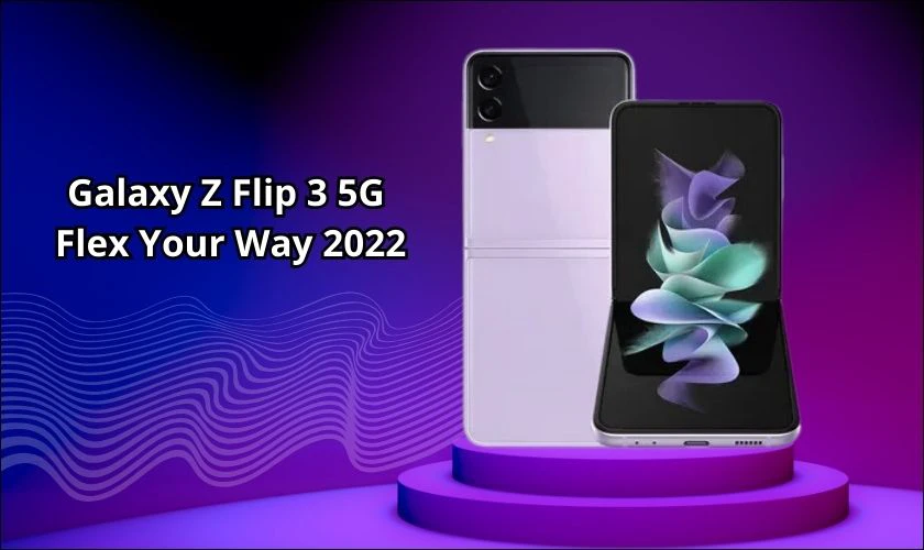 Top 9+ điện thoại gập Samsung đáng mua nhất 2024