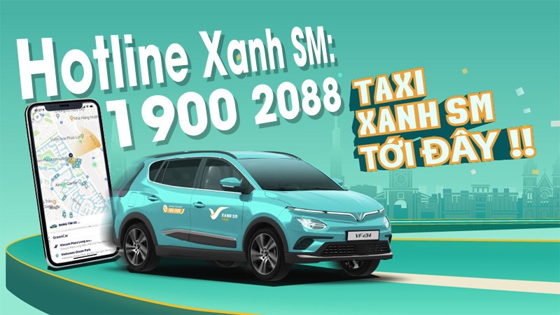 Số tổng đài (hotline) taxi VinFast (Xanh SM) là bao nhiêu?