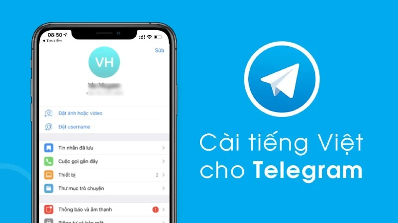 Cách cài tiếng Việt cho Telegram điện thoại, máy tính cực nhanh