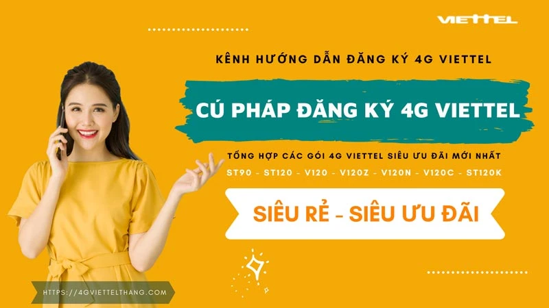 Cú Pháp Đăng Ký 4G Viettel Tất Cả Các Gói Cước 2024