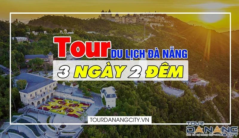 Bí kíp Kinh nghiệm du lịch Đà Nẵng Siêu chi tiết từ A - Z